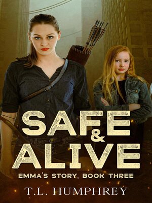 cover image of Safe & Alive, Emma's Story